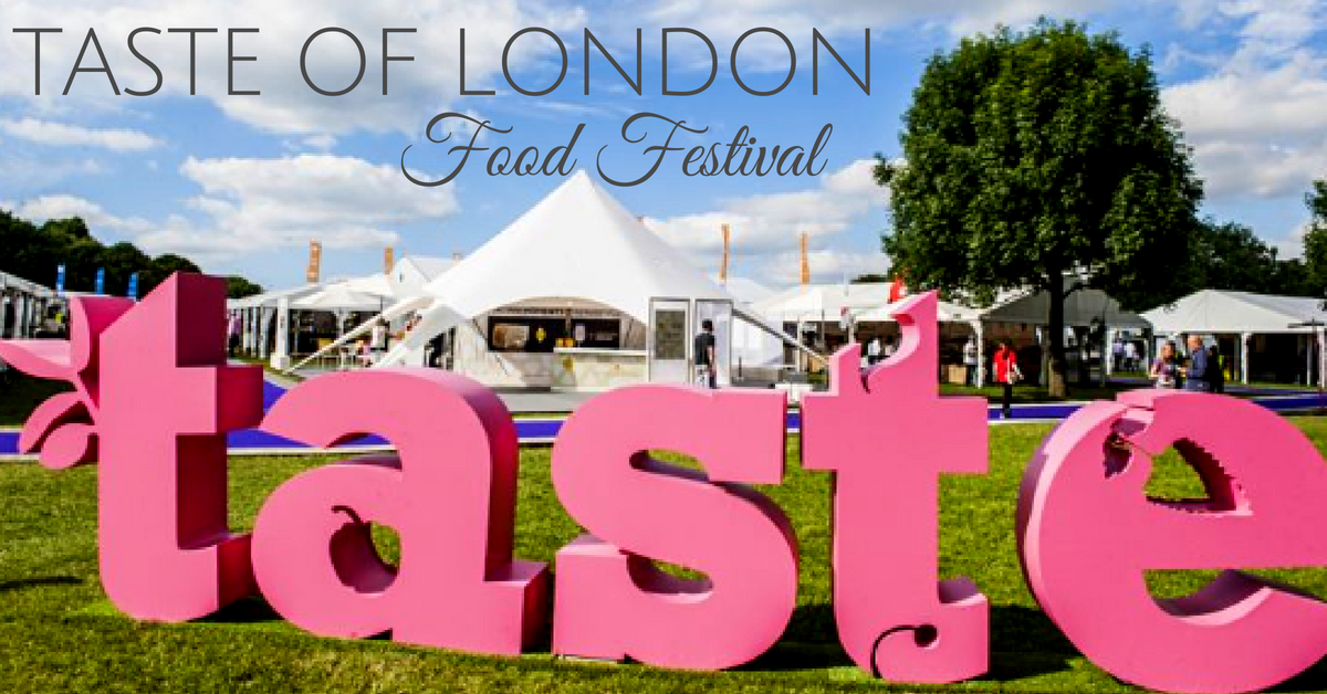 Taste of London Festival